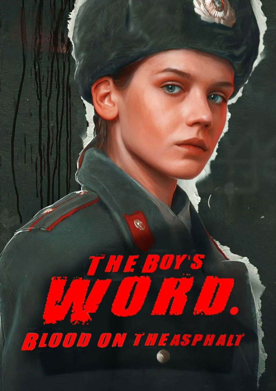 The Boy’s Word: Blood on the Asphalt (2023) – Stream Movie Online